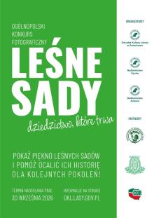 Ogólnopolski Konkurs Fotograficzny   „Leśne sady – dziedzictwo, które trwa”.